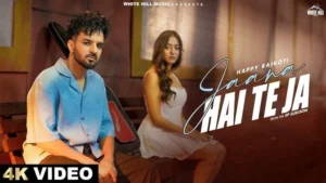 Jaana Hai Te Ja Song Lyrics