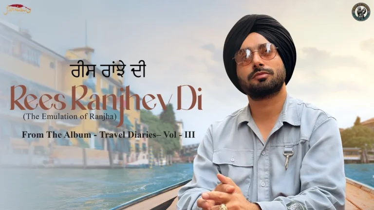 Rees Ranjhe Di Lyrics